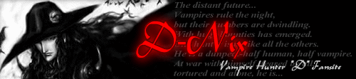 D-Nix -Vampire Hunter D Fansite-